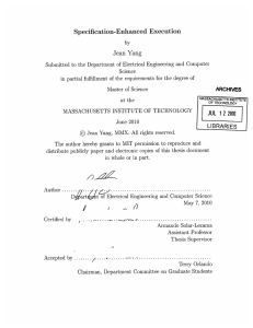 Specification-Enhanced  Execution Jean  Yang