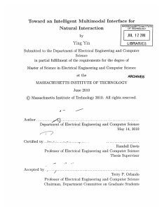 Toward  an  Intelligent  Multimodal  Interface ... Natural  Interaction Ying  Yin JUL  1