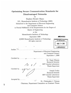 Optimizing  Secure  Communication  Standards for Disadvantaged  Networks