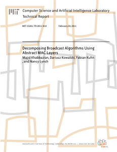 Decomposing Broadcast Algorithms Using Abstract MAC Layers Technical Report
