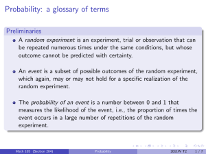 Probability: a glossary of terms Preliminaries