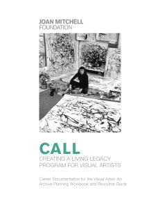 CALL  CREATING A LIVING LEGACY PROGRAM FOR VISUAL ARTISTS