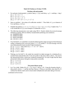 Math 342 Problem set 10 (due 27/3/09) Working with polynomials 1. f