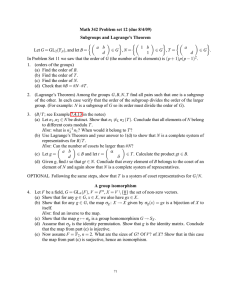 Math 342 Problem set 12 (due 8/4/09) Subgroups and Lagrange’s Theorem G N