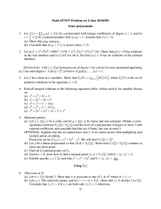 Math 437/537 Problem set 4 (due 28/10/09) Some polynomials