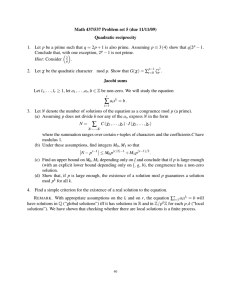 Math 437/537 Problem set 5 (due 11/11/09) Quadratic reciprocity − 1. 1.