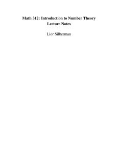 Math 312: Introduction to Number Theory Lecture Notes Lior Silberman