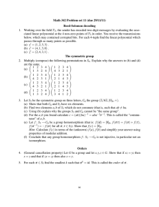 Math 342 Problem set 11 (due 29/11/11) Reed-Solomon decoding 1.