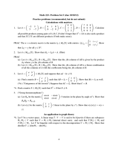 Math 223: Problem Set 5 (due 10/10/12) Calculations with matrices
