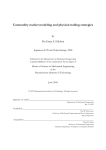 Commodity market modeling and physical trading strategies  by Per Einar S. Ellefsen