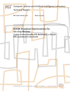 BOOM: Broadcast Optimizations for On-chip Meshes Computer Science and Artificial Intelligence Laboratory