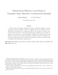 Enhancing the Efficiency of and Equity in ∗ Tayfun S¨onmez