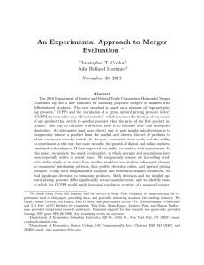 An Experimental Approach to Merger Evaluation ∗ Christopher T. Conlon