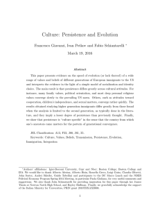 Culture: Persistence and Evolution Francesco Giavazzi, Ivan Petkov and Fabio Schiantarelli