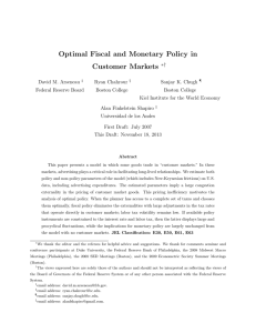 Optimal Fiscal and Monetary Policy in Customer Markets