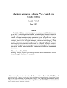 Marriage migration in India: Vast, varied, and misunderstood Scott L. Fulford June 2015