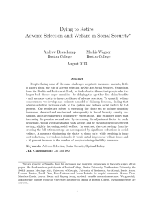 Dying to Retire: Adverse Selection and Welfare in Social Security ∗ Andrew Beauchamp