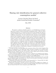 Sharing rule identi…cation for general collective consumption models Laurens Cherchye