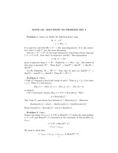 MATH 534. SOLUTIONS TO PROBLEM SET 4 v 7→ B(v, −)
