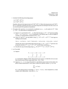 Math 527/427 Homework 6—Final 14 December 2015 1. Calculate the following cohomology groups: