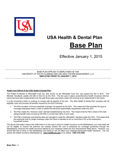 Base Plan  USA Health &amp; Dental Plan Effective January 1, 2015