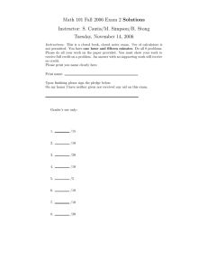 Math 101 Fall 2006 Exam 2 Solutions Tuesday, November 14, 2006