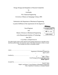 Energy  Storage  and Dissipation in  Polyurea ... Carl Bodin B.S.  Chemical  Engineering