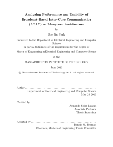 Analyzing Performance and Usability of Broadcast-Based Inter-Core Communication (ATAC) on Manycore Architecture