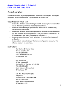 General Chemistry Lab (1.5 Credits) CHEM 113, Fall Term, 2013  Course Description: