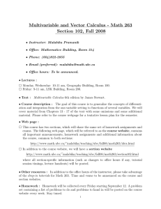 Multivariable and Vector Calculus - Math 263 Section 102, Fall 2008