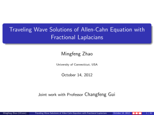 Traveling Wave Solutions of Allen-Cahn Equation with Fractional Laplacians Mingfeng Zhao Changfeng Gui