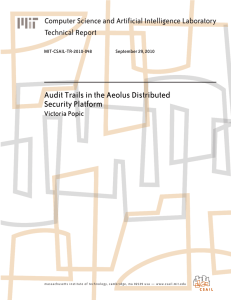 Audit Trails in the Aeolus Distributed Security Platform Technical Report
