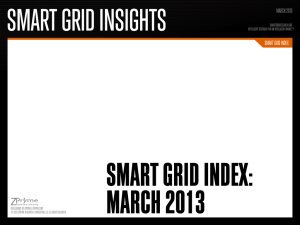 SMART GRID INDEX: MARCH 2013 SMART GRID INSIGHTS SMART GRID INDEX