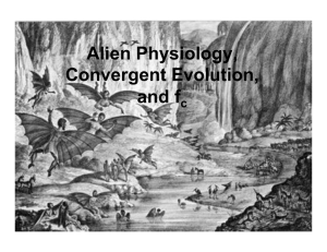 Alien Physiology, Convergent Evolution, and f