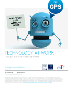 TECHNOLOGY AT WORK The Future of Innovation and Employment Carl Benedikt Frey