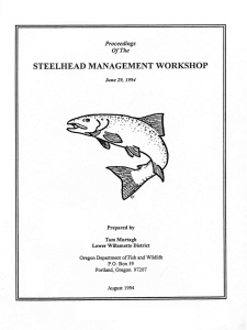 STEELHEAD MANAGEMENT WORKSHOP Proceedings Of The June 29, 1994