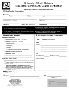 University of South Alabama Request for Enrollment / Degree Verification u Identification Information