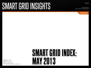 SMART GRID INDEX: MAY 2013 SMART GRID INSIGHTS SMART GRID INDEX