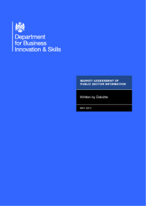 Written by Deloitte  MARKET ASSESSMENT OF PUBLIC SECTOR INFORMATION