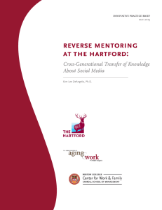 reverse mentoring at the hartford: Cross-Generational Transfer of Knowledge About Social Media