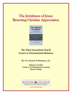 The Jewishness of Jesus: Renewing Christian Appreciation