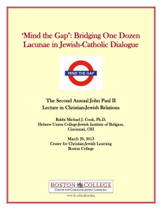 Mind the Gap&#34;: Bridging One Dozen Lacunae in Jewish-Catholic Dialogue  &#34;