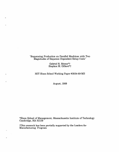 &#34;Sequencing  Production  on  Parallel  Machines ... Magnitudes  of Sequence  Dependent  Setup  Costs&#34;