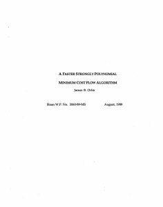 A FASTER MINIMUM  COST FLOW ALGORITHM James  B.  Orlin