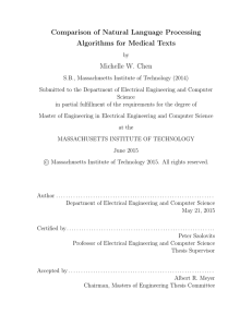 Comparison of Natural Language Processing Algorithms for Medical Texts Michelle W. Chen