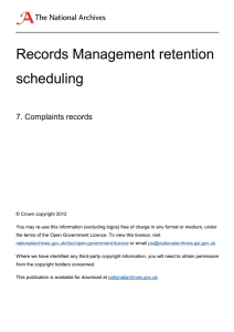 Records Management retention scheduling  7. Complaints records