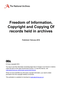 Freedom of Information, Copyright and Copying Of records held in archives