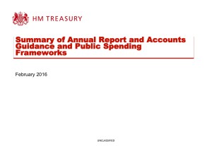 Summary of Annual Report and Accounts Guidance and Public Spending Frameworks February 2016