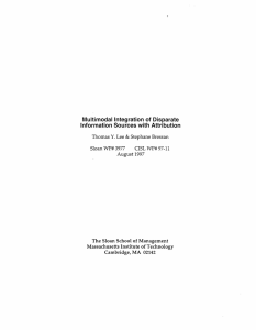 Multimodal  Integration  of Disparate Sloan WP# 3977