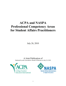 ACPA and NASPA Professional Competency Areas for Student Affairs Practitioners July 26, 2010